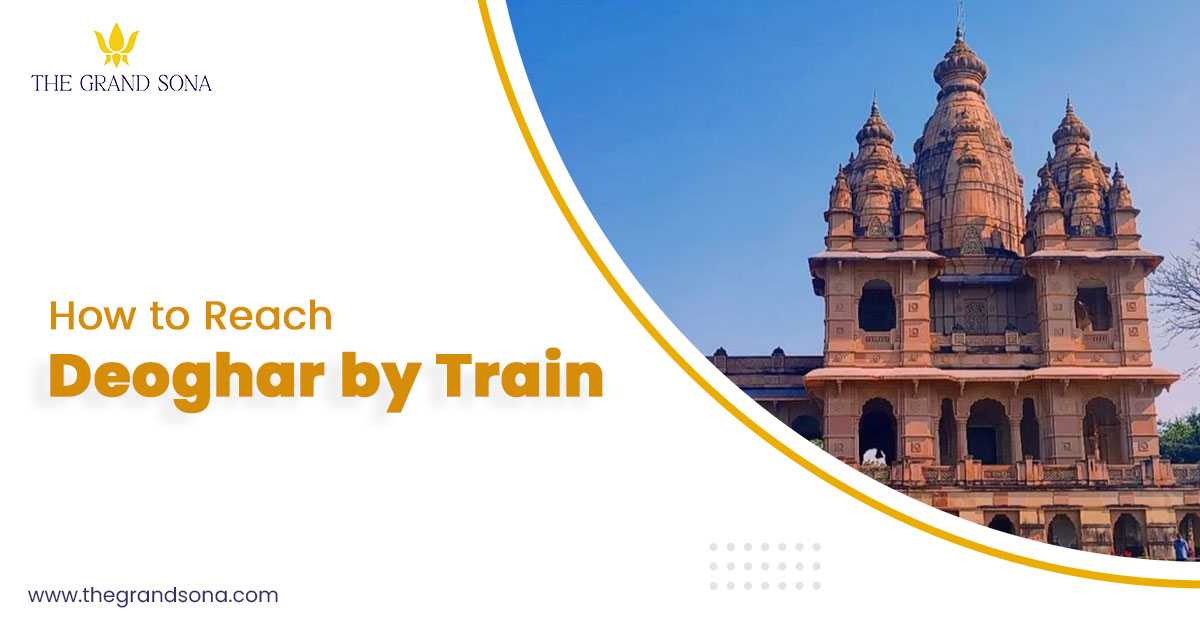 How to Reach Deoghar by Train